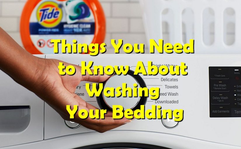 Things You Need to Know About Washing Your Bedding