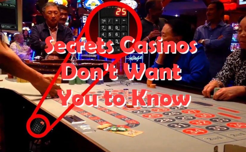 Secrets Casinos Don’t Want You to Know
